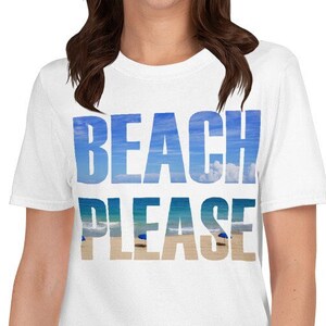Funny Beach Shirt, Fun Summer shirt, Beach Please Shirt, Beach Shirt, Summer Shirt, Vacation Shirt, Cruise Shirt