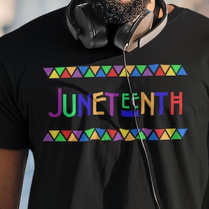 Juneteenth T-Shirt: Freedom Day, Black American History