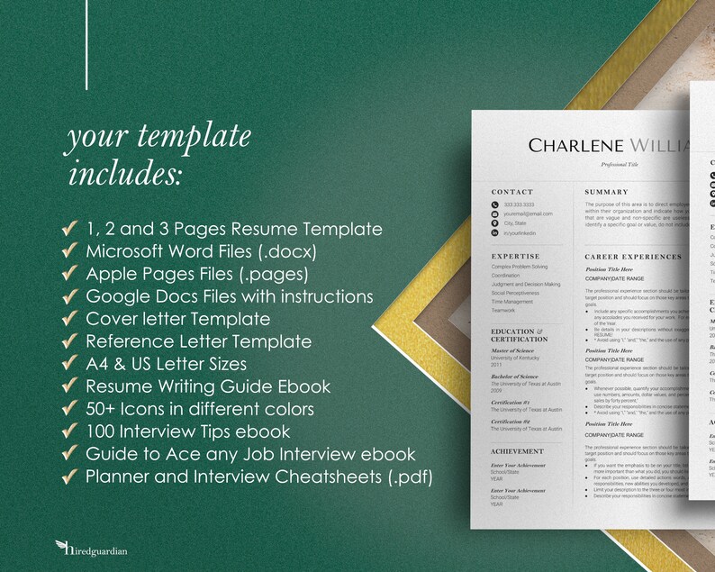 May include: A green and gold template for a resume, cover letter, and interview preparation. The template includes 1, 2, and 3 page resume options, Microsoft Word, Apple Pages, and Google Docs files, a cover letter template, a reference letter template, a resume writing guide ebook, 50+ icons in different colors, 100 interview tips, a guide to ace any job interview ebook, and a planner and interview cheatsheets.