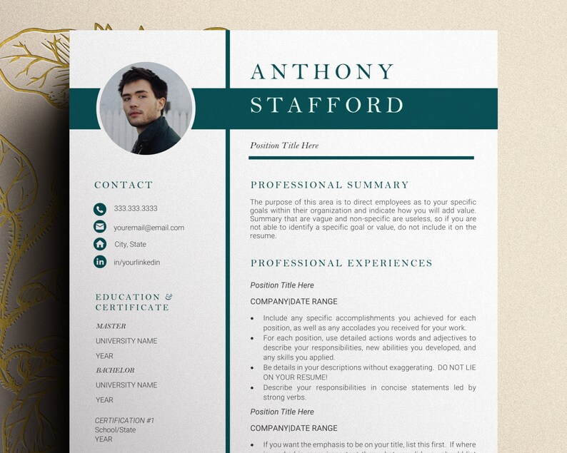 May include: A resume template with a teal and white color scheme. The resume is for Anthony Stafford, who has a Master's degree and a Bachelor's degree. The resume also includes a professional summary and a section for professional experiences.