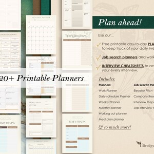 May include: A collection of printable planners and worksheets in various designs. The image features a monthly planner, daily fitness tracker, and interview cheat sheets. Text on the image reads "Plan ahead!" and "20+ Printable Planners."