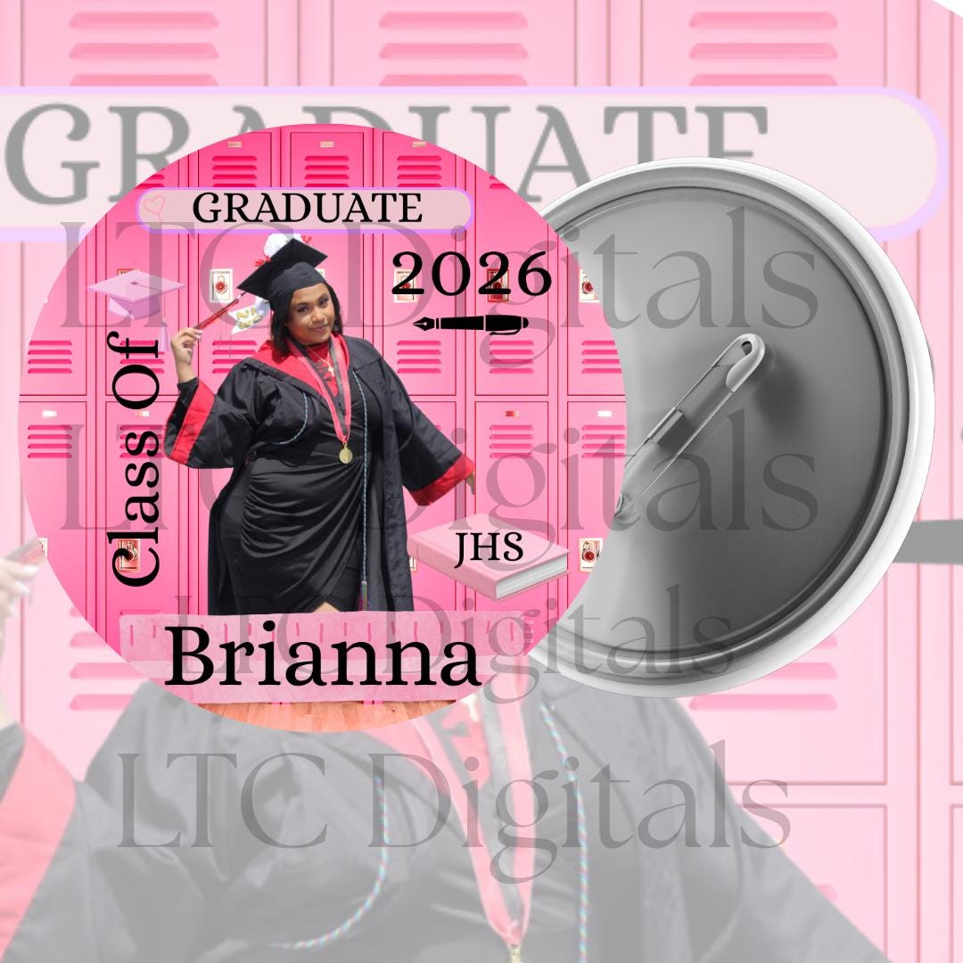 Pink Graduation DIGITAL DOWNLOAD, Pink Class of 2026, Pink Button ...