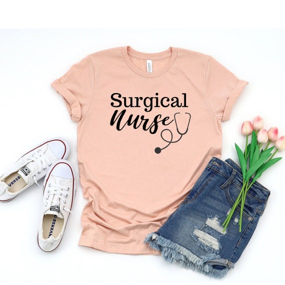 Surgical Nurse Shirt Nursing School T-shirt Nursing Funny | Etsy