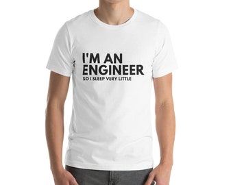 I'm An Engineer Shirt, Engineer Gift, Mechanical, Chemical, Industrial, Civil Engineer Shirt, Engineering Shirt, Software Engineer