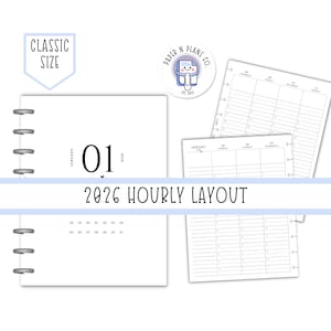May include: White planner pages with a classic size design. The pages include a 2026 hourly layout, with the date January 01, 2026, and a weekly calendar. A blue banner displays the text "2026 HOURLY LAYOUT". A sticker with a cartoon character is in the upper right corner.