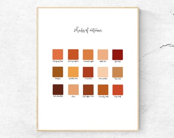 May include: A printable chart with the title "Shades of Autumn" and 18 color swatches with names like "Changing Tree", "Farm Pumpkin", "Cinnamon Apple", "Apple Pie", "Flannel", "Campfire", "Roasted Marshmallow", "Cinnamon", "Ivory Sweater", "Log Cabin", "Milk Chocolate", "Onyx", "Dust Coffee Bean", "Cranberry Leaf", and "Hog Roast".