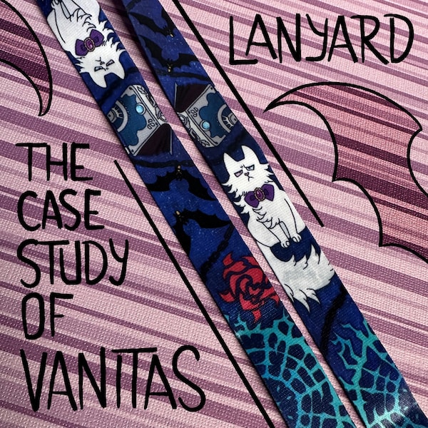 Case Study of Vanitas Lanyards