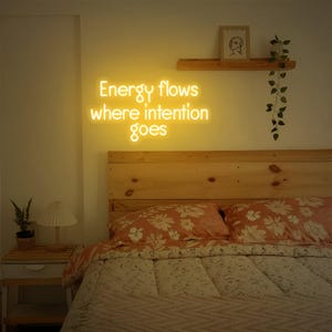 Custom LED Neon Sign: Inspirational Quote, Acrylic Backing
