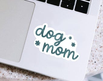 Pegatina para mamá perruna, regalo para amantes de los perros, regalo para mamá perruna, pegatina para portátil, pegatina de vinilo, pegatina para botella de agua, regalos para perros, pegatina para mascotas