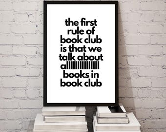 The First Rule of Book Club Matte 11x17 Poster, Bookish Art, Reading Nook Decor, Gift for Book Lovers, Minimalist Home Decor, BookTok