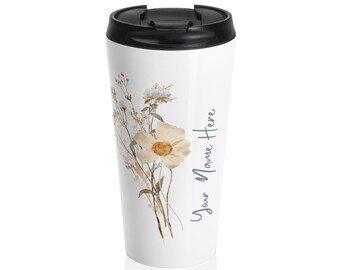 Personalized Winter Floral Travel Mug - Boho Florals, Cottage Core Aesthetic, Coffee and Tea Lovers, Teacher's Gift, Neutral Flowers