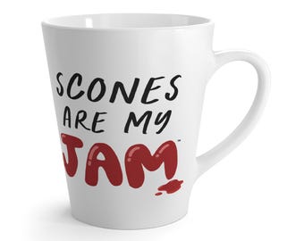 Scone Are My Jam Tea and Coffee Cup, British Tea Time Mug, Great British Bake Off Gift, Scone Lover's Mug, Cute Hostess Gift, Cozy Mug