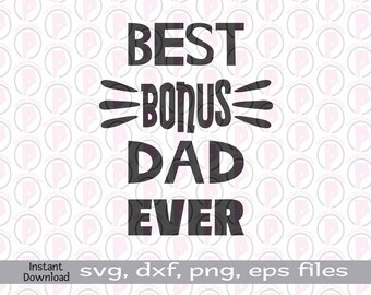Download Best Bonus Dad Svg Etsy