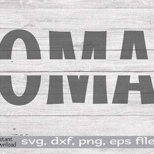 Oma Split-Monogramm SVG, Muttertag, Oma Monogramm, Oma SVG, Oma für Babyparty, Oma Geschenk, Oma Clipart, Oma mit Namen SVG, Cut File