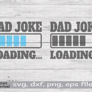 Peut inclure: Un design numérique avec le texte "DAD JOKE" au-dessus d'une barre de chargement. Une barre est partiellement remplie de bleu, l'autre est grise. En dessous, le texte "LOADING..." apparaît. Le design est sur un fond de grain de bois clair.