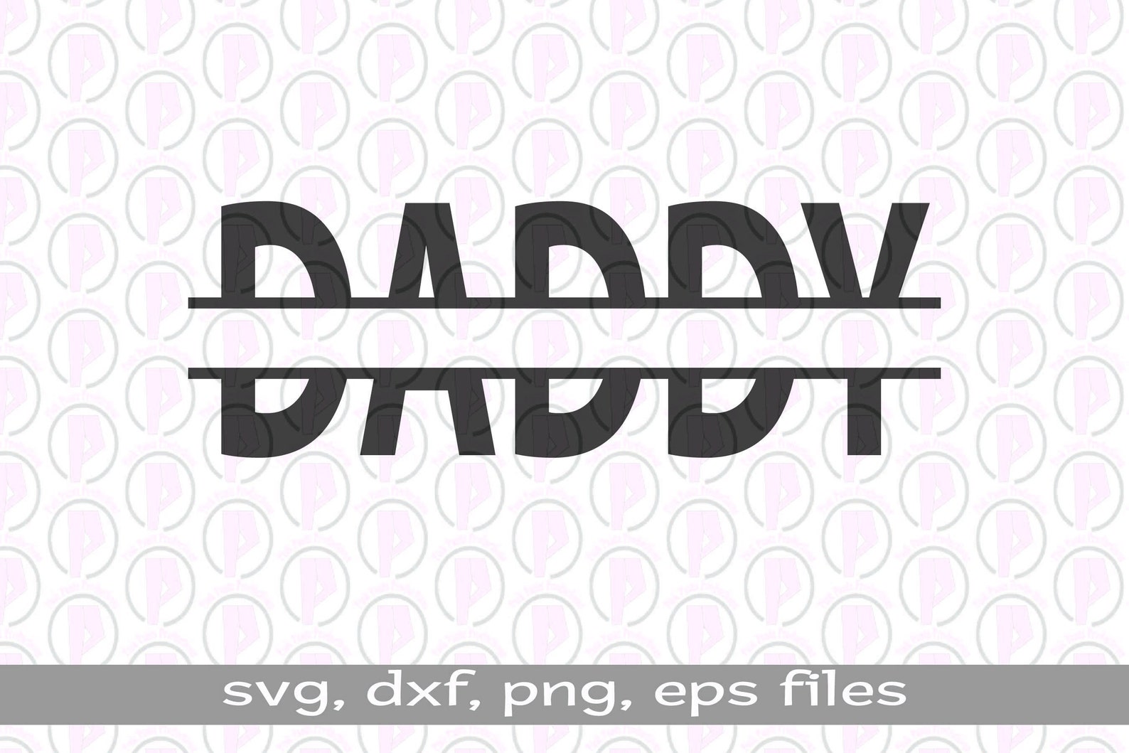 Download Daddy Split Monogram svg Daddy Monogram Daddy svg | Etsy