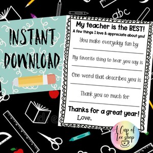 End of the Year Teacher Printable/ Fill in the Blank / My Teacher is the Best /Teacher Gift/ Love My Teacher/ Thanks for a Great Year