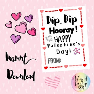 Fun Dip Valentine para impressão/ Dip, Dip Hooray Gift Tag/Equipe de professores da escola em sala de aula / Download instantâneo
