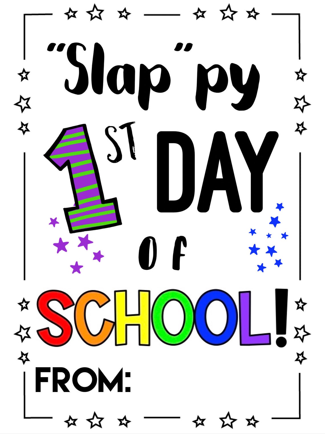 First Day of School Printable/ Slappy New Year / Slap Bracelet Tag ...