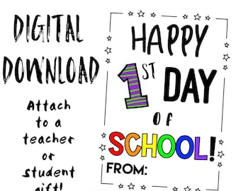 Back to School Printable/ First Day of  School/ Welcome Back to School Gift Tag/ Instant Download/ Teacher Gift Tag