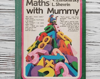 Math with Mummy, Textbook, Mathematics for kids, Mathematical alphabet, Text in English, Soviet Vintage Children's Book, 1987
