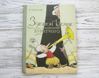 Golden key or adventures of Buratino, Tolstoy, Pinocchio, Drawings by Kanevsky, Fairy tale, Vintage Children&#39;s Book, 1977, 70s