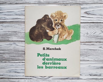Vintage French Children's Book: 'Babies of the Zoo' by Marshak, 1981