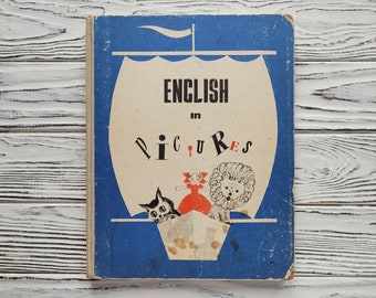 Anglais en images, livre éducatif pour enfants, manuel scolaire, manuel scolaire, livre pour enfants vintage soviétique, Union soviétique, URSS, 1972