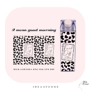 F**k Off I Mean Good Morning melkpak fles wrap Svg, acryl waterfles wrap 500 ml/16 oz-bestand voor Cricut, Instant Download