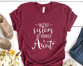 Promoted to Aunt T-Shirt, New Auntie Gift, Baby Reveal Shirt
