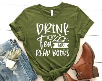 Trinken Sie Tee lesen Bücher T-Shirt - Buch-Liebhaber-Geschenk