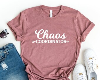 Maglietta Chaos Coordinator, maglietta unisex per insegnanti