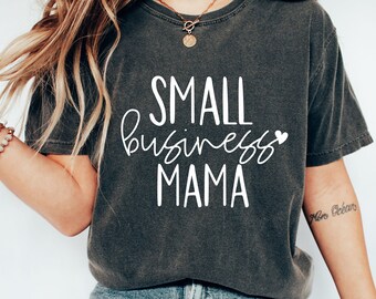 Kleines Geschäft Mama Bella Canvas T-Shirt, Unisex Baumwollhemd