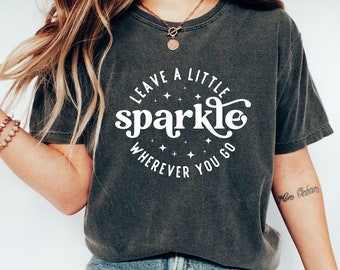 Maglietta Leave A Little Sparkle, maglietta in tela Good Vibes Bella