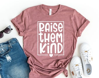 Shirt Raise Kind Humans, boho Mom-T-shirt