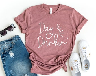 Day Drinking-T-shirt, grappig biershirt, cadeau voor vrouwen