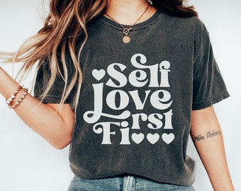 Self Love Club T-Shirt, Women Empowerment Tee