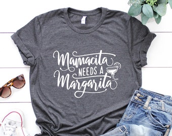 Mamacita necesita una camisa Margarita, camiseta divertida para mamá, Cinco de Mayo