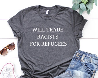 Camiseta "Intercambiaremos racistas por refugiados" y "Aboliremos ICE"