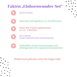 May include: A white background with text in German, including "Fakten Einhornwunder-Set". The text describes a set of 8 soaps, the time for soap pouring (20-30 minutes), and drying time (1.5-2 hours). It also mentions age suitability.