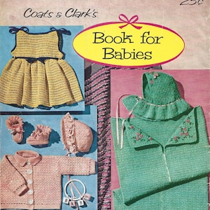 Vintage 1956 Baby Crochet & Knit Patterns Book (PDF Download)