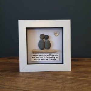 Chance made us colleagues, framed pebble picture