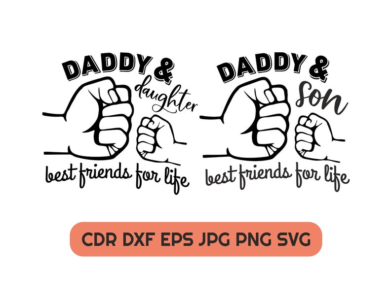 Dad svg, Daddy and son shirt svg, Daddy daughter svg, family matching shirt print, dad and son design 