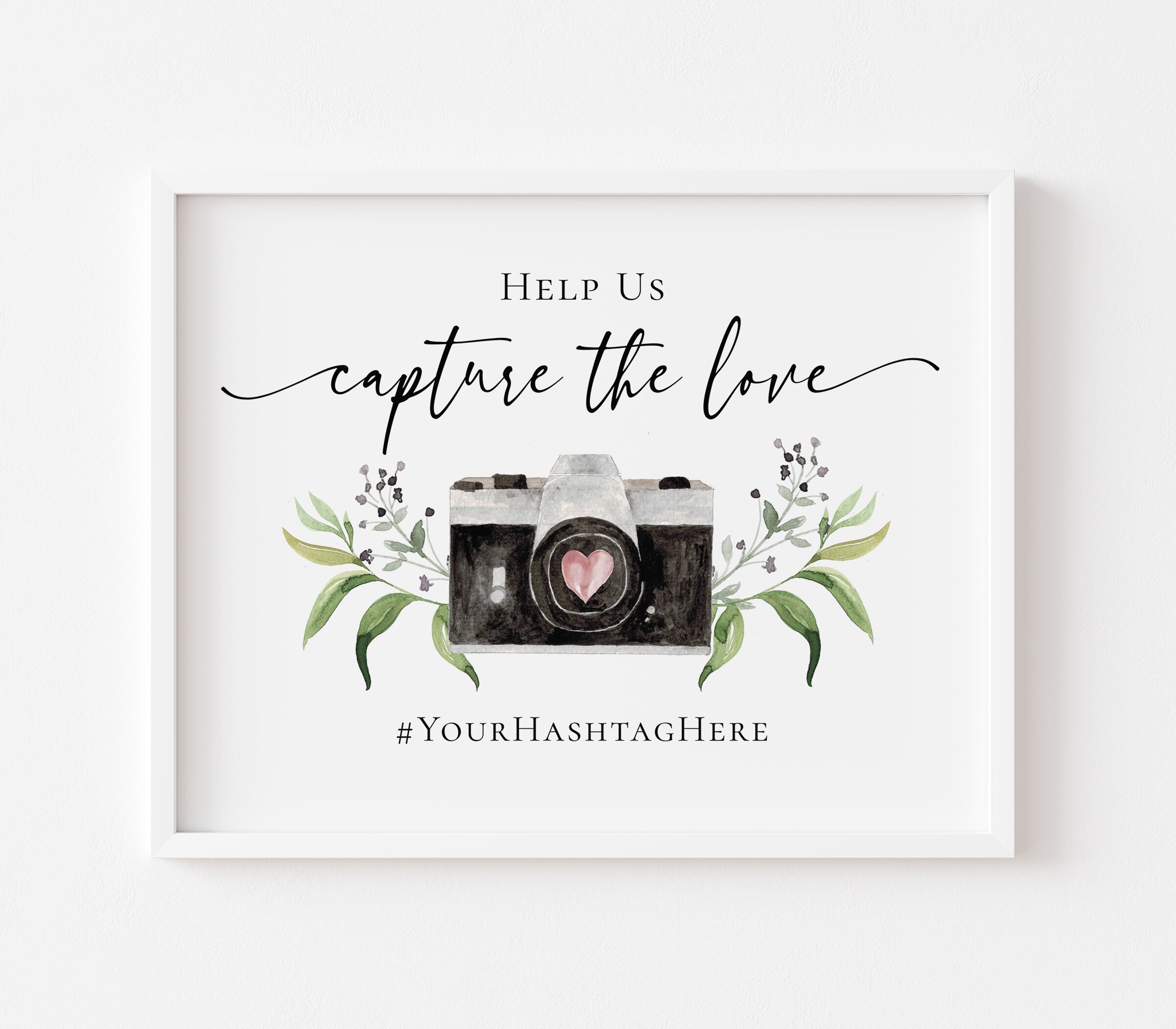 Capture the love Sign Template Printable Modern Share the | Etsy