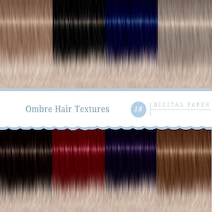 May include: Digital paper pack of ombre hair textures. The pack includes 10 different hair colours, including blonde, black, blue, red, and brown.