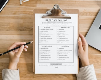 May include: A checklist on a clipboard with a speed cleaning schedule for the kitchen, bathroom, living room, and bedroom. The checklist includes tasks such as wiping counters, doing dishes, cleaning the shower, making the bed, and sweeping the floor. The text "HAVE MORE TIME?" is at the bottom of the checklist.