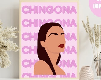 Chingona, Orgullo Latino, Impresión de Arte Latina, Poder Latina, Regalos para ella, Regalos para Latinas, Arte de pared feminista, Arte digital, Arte de sala de estar