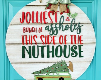Jolliest Bunch Door Hanger | Christmas Humor | National Lampoon Door Hanger | DIY funny Christmas Door Hangers