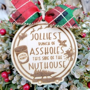 Jolliest Bunch Ornament | National Lampoon Christmas Vacation | Nuthouse Ornament