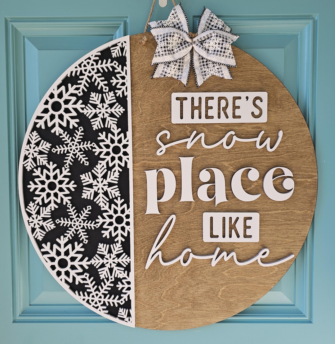 There's Snow Place Like Home | Neutral Winter Door Hanger | Snowflake ...